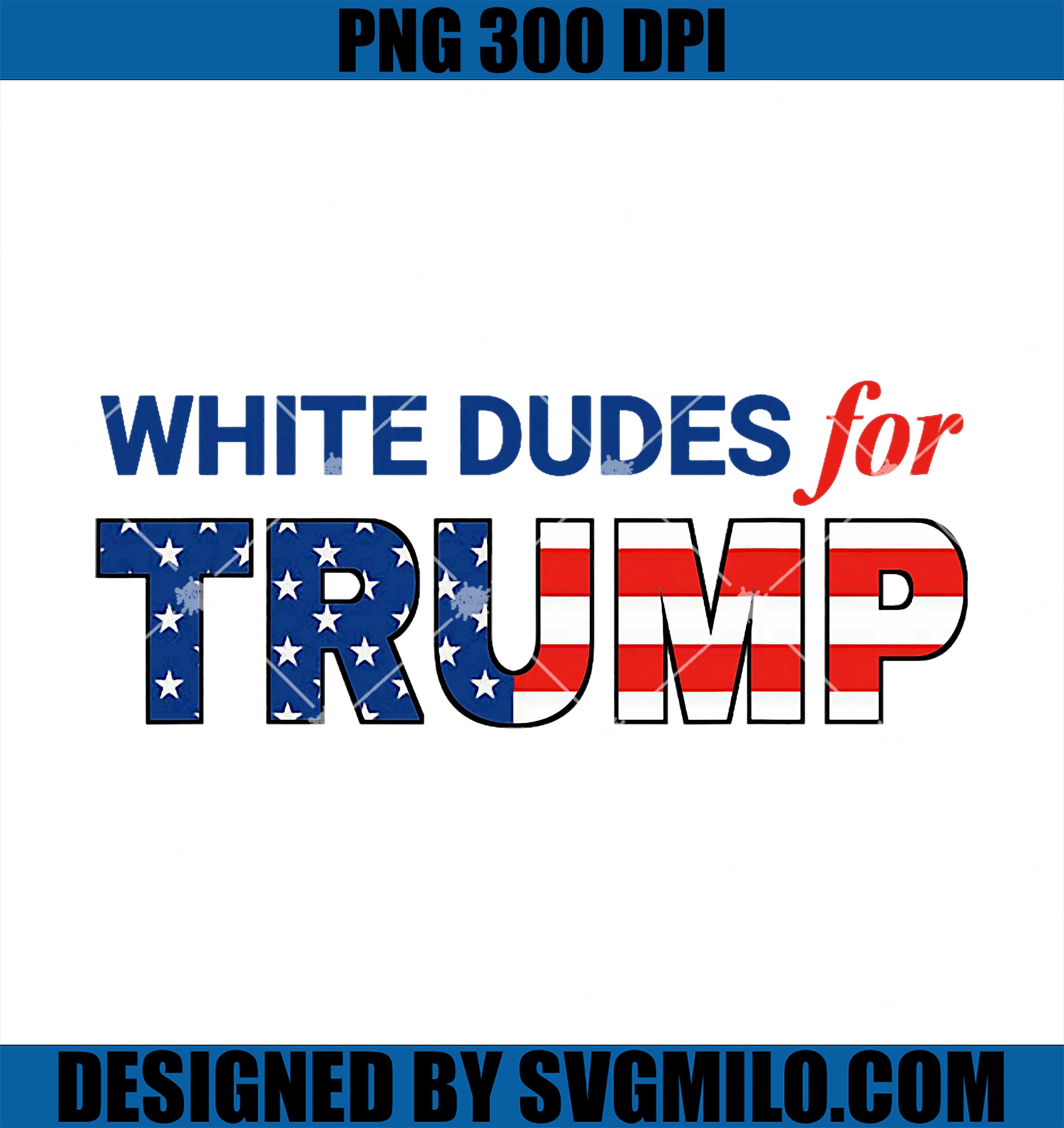 White dudes for Trump PNG, Trump 2024 Take America Back PNG