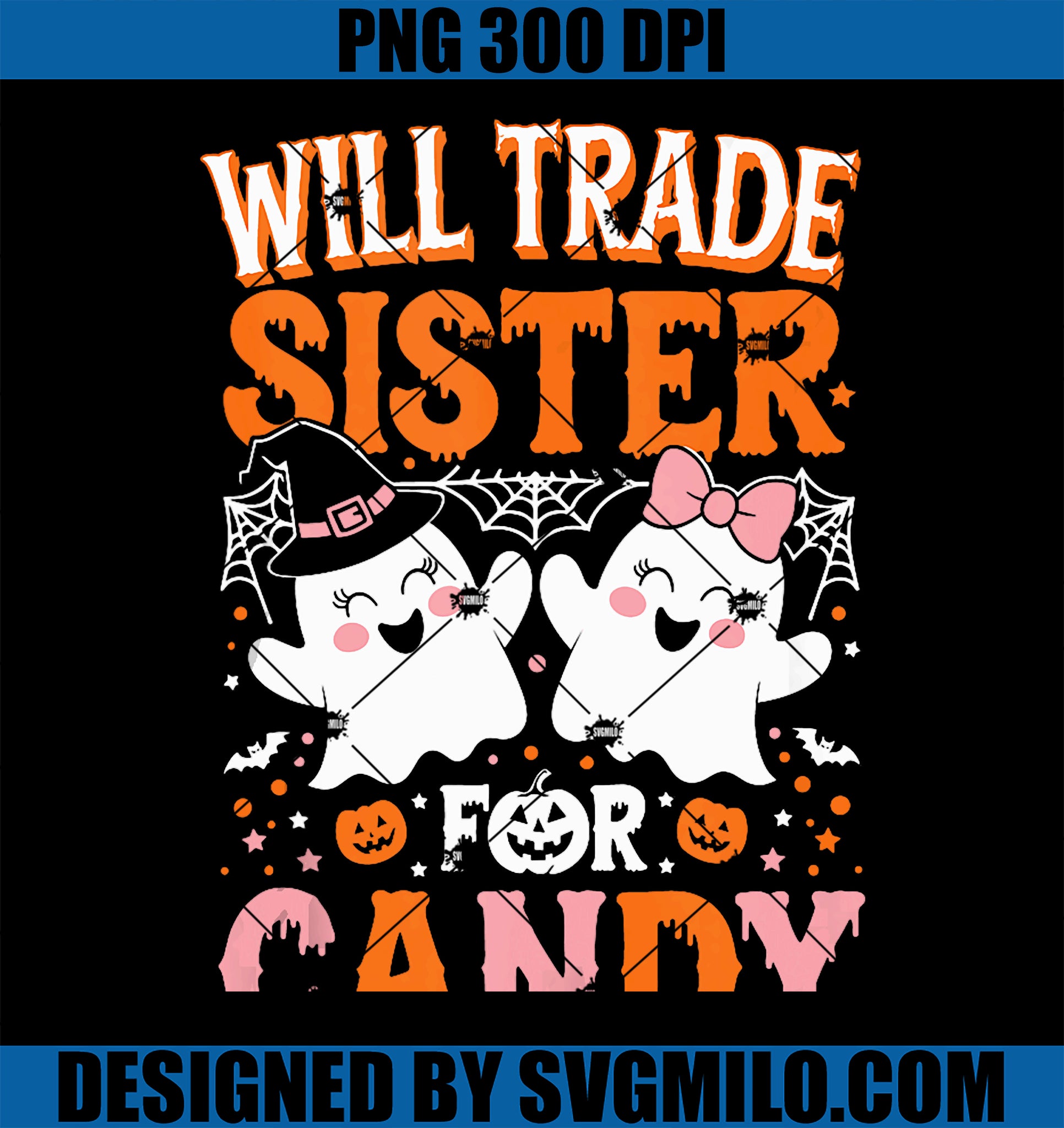 Will Trade Sister For Candy PNG, Funny Halloween Brother Sister PNG