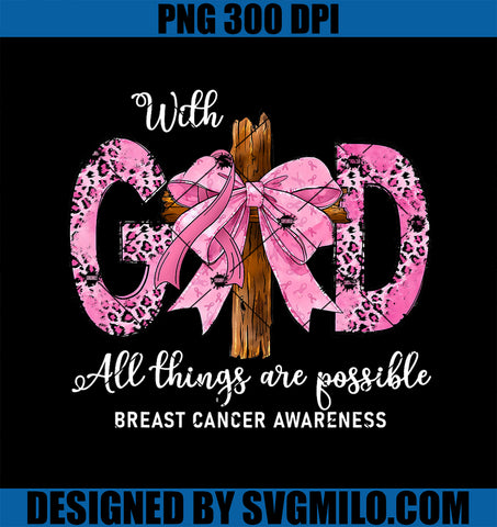 With God All Things Are Possible Breast Cancer Awareness PNG