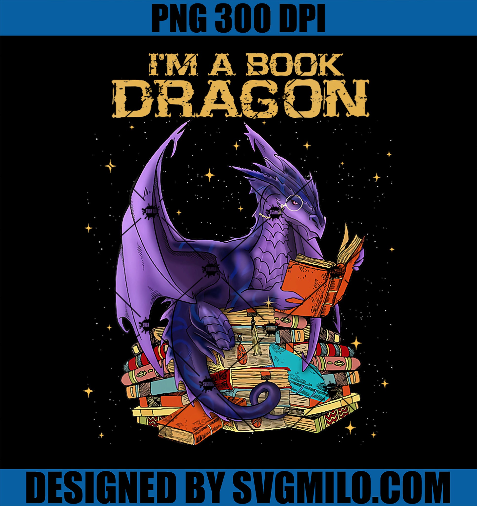 Womens I_m A Book Dragon Not A Worm Bookworm Book Lovers PNG