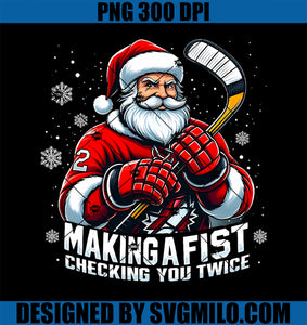 Xmas Santa Hockey Players Making A Fist Checking Your Twice PNG