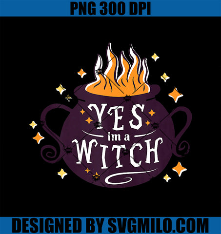 Yes I_m A Witch PNG, Funny Halloween PNG