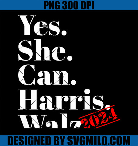 Yes She Can Harris Walz 2024 Premium PNG, Harris Walz PNG