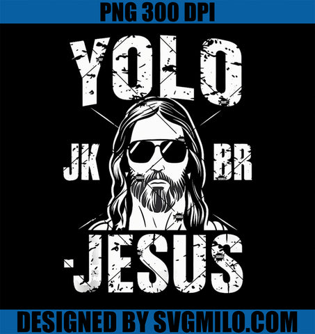 Yolo Jk Brb Jesus PNG, Funny Easter Day Bible Vintage Christian PNG