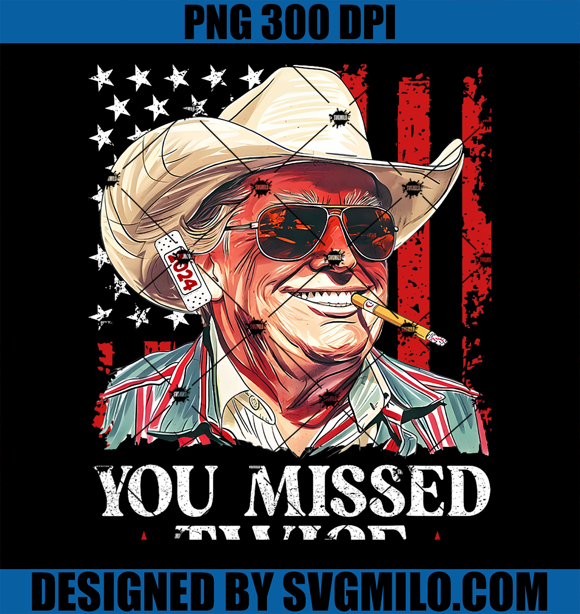 You Missed Twice Western Trump Cowboy PNG, Trump 2024 Us Flag PNG