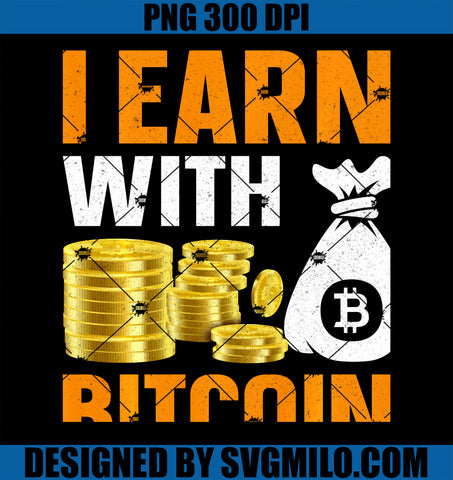 l Earn With Mining Bitcoins Nakamoto HODLPNG, Fiat Money Bitcoin PNG