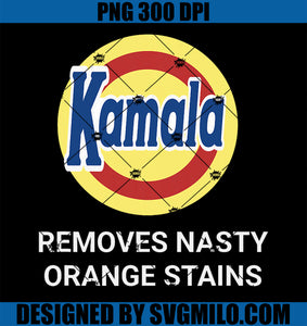 vote Kamala Harris 2024 Removes Nasty Orange Stains Funny PNG