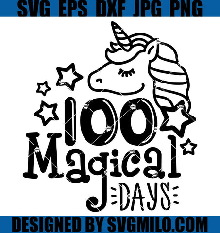 100-Magical-Days-Svg_-100th-Day-of-School-Svg