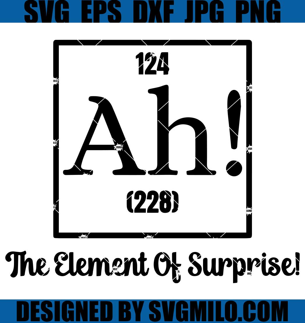 124-Ah-The-Element-Of-Surprise-SVG_-Scientist-SVG_-Periodic-Table-SVG