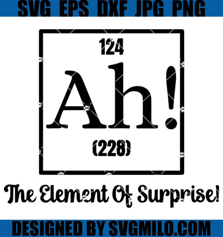 124-Ah-The-Element-Of-Surprise-SVG_-Scientist-SVG_-Periodic-Table-SVG