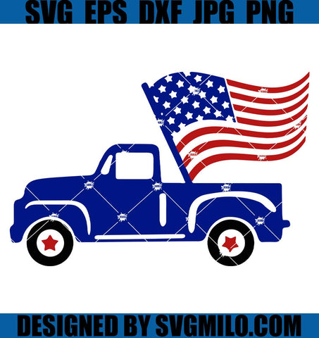 4th Of July Truck Svg 4th Of July Svg Truck With Stars Svg