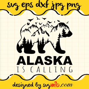Alaska Is Calling SVG, Camping SVG, Bear SVG