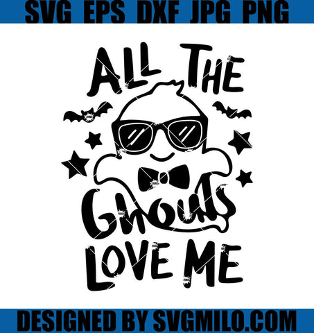 All-The-Ghouls-Love-Me-SVG_-Halloween-SVG_-Boy-Ghost-SVG