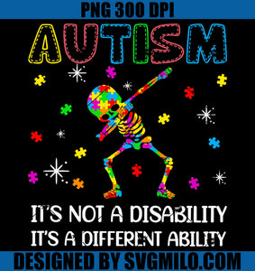 Autism It's A Different Ability PNG, Skeleton Dabbing Autism PNG
