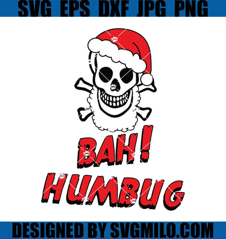 Bah-Humbug-Svg_-CHristmas-Skeleton-Svg