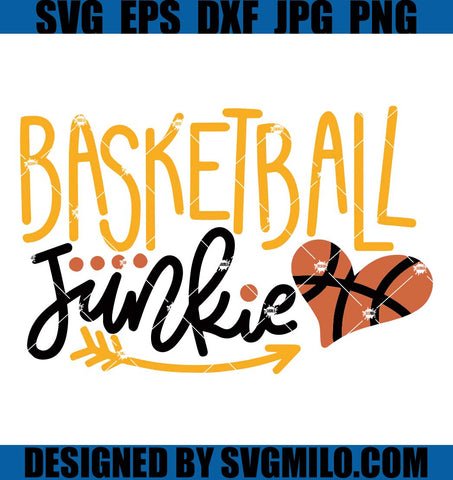 Basketball-Junkie-SVG_-Basketball-SVG_-Basketball-Team-SVG