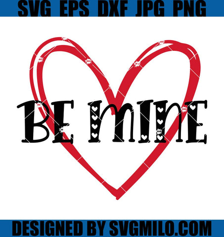 Be-Mine-Svg_-Heart-Svg_-Happy-Valentine-Day-Svg