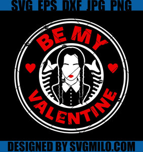 Be-My-Valentine-Wednesday-SVG_-Coffee-Cups-SVG_-Valentine-SVG