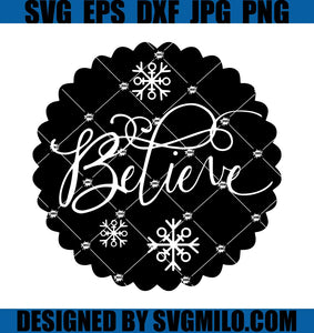 Believe-Svg_-Christmas-Svg_-Snow-Svg