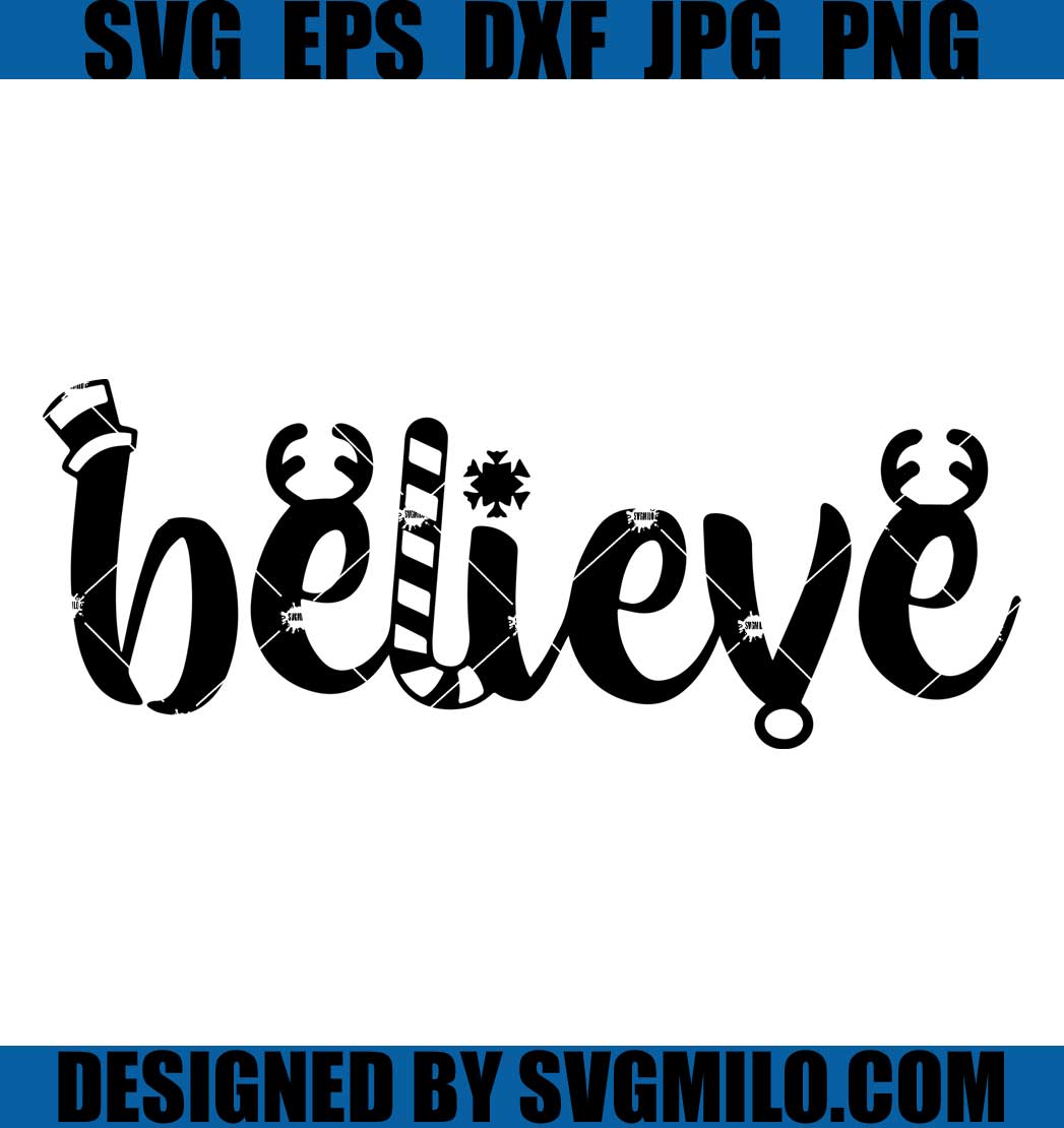 Believe-Svg_-Xmas-Svg_-Reindeer-Antlers-Svg