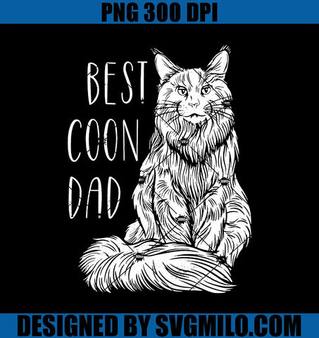 Best Maine Coon Cat Dad In The World  PNG, Cat PNG