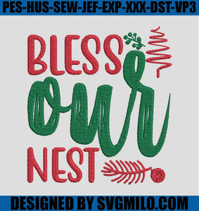 Bless-Our-Nest-Emrboidery-Design