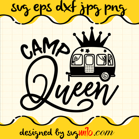 Camp Queen SVG, Camping SVG
