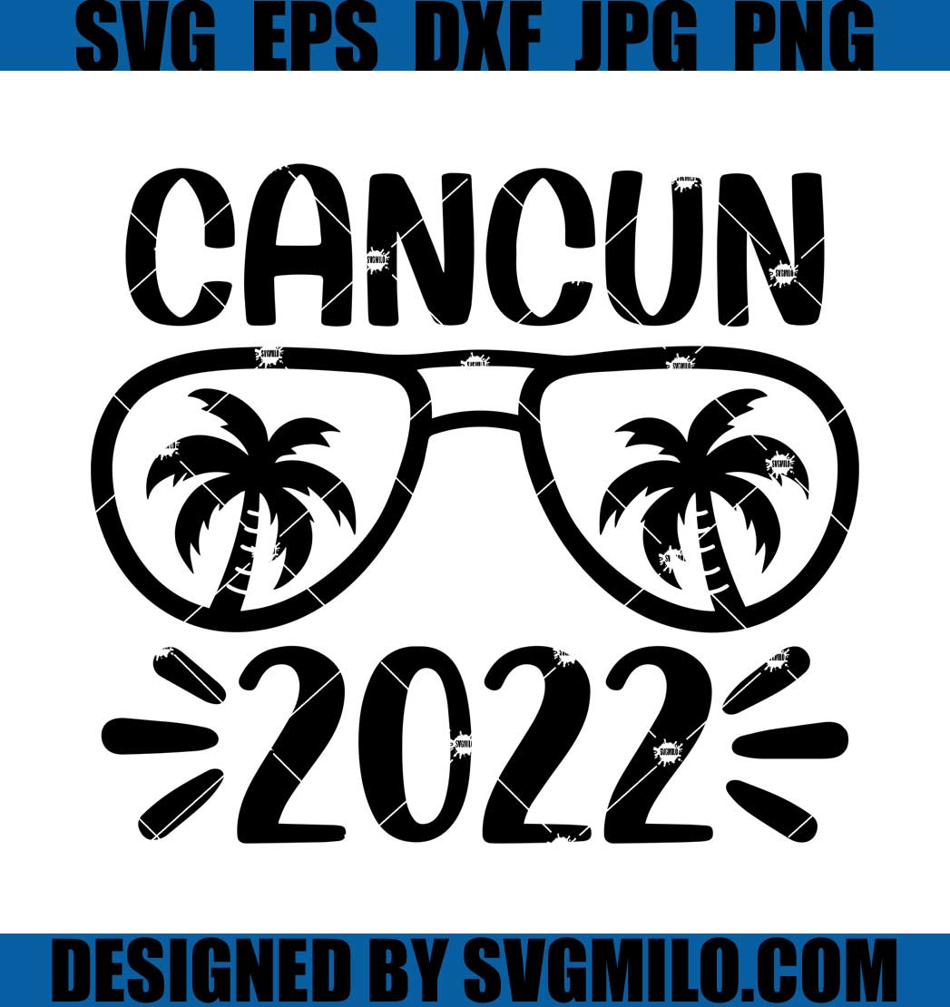Cancun-2022-Svg_-Cancun-Holidays-Svg_-Mexico-Summer-Beach-Svg