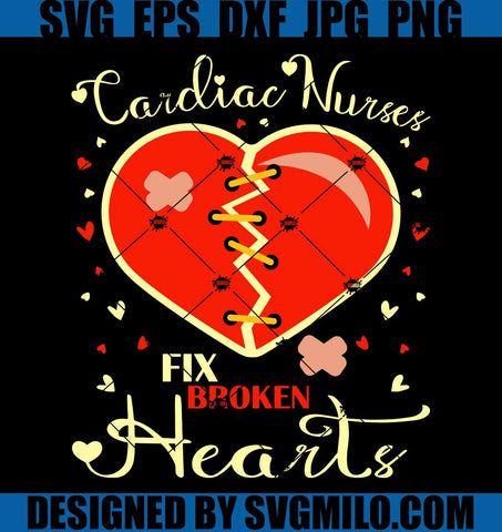 Cardiac-Nurses-Fix-Broken-Hearts-SVG_-Hearts-Nurse-SVG