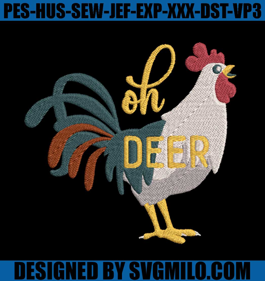 Chicken-Oh-Deer-Embroidery-Design_-Chicken-Embroidery-Machine-File