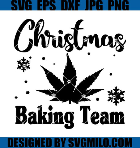 Christmas-Baking-Team-Svg_-Cannabis-Svg_-Weed-Svg_-Marijuana-Plant-Svg