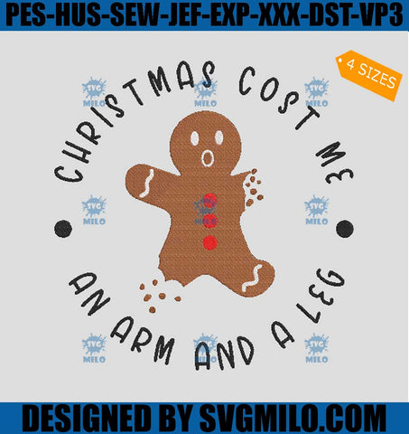 Christmas-Cost-Me-An-Arm-And-A-Leg-Embroidery-Design_-Broken-Gingerbread-Cookie-Christmas-Embroidery-Design