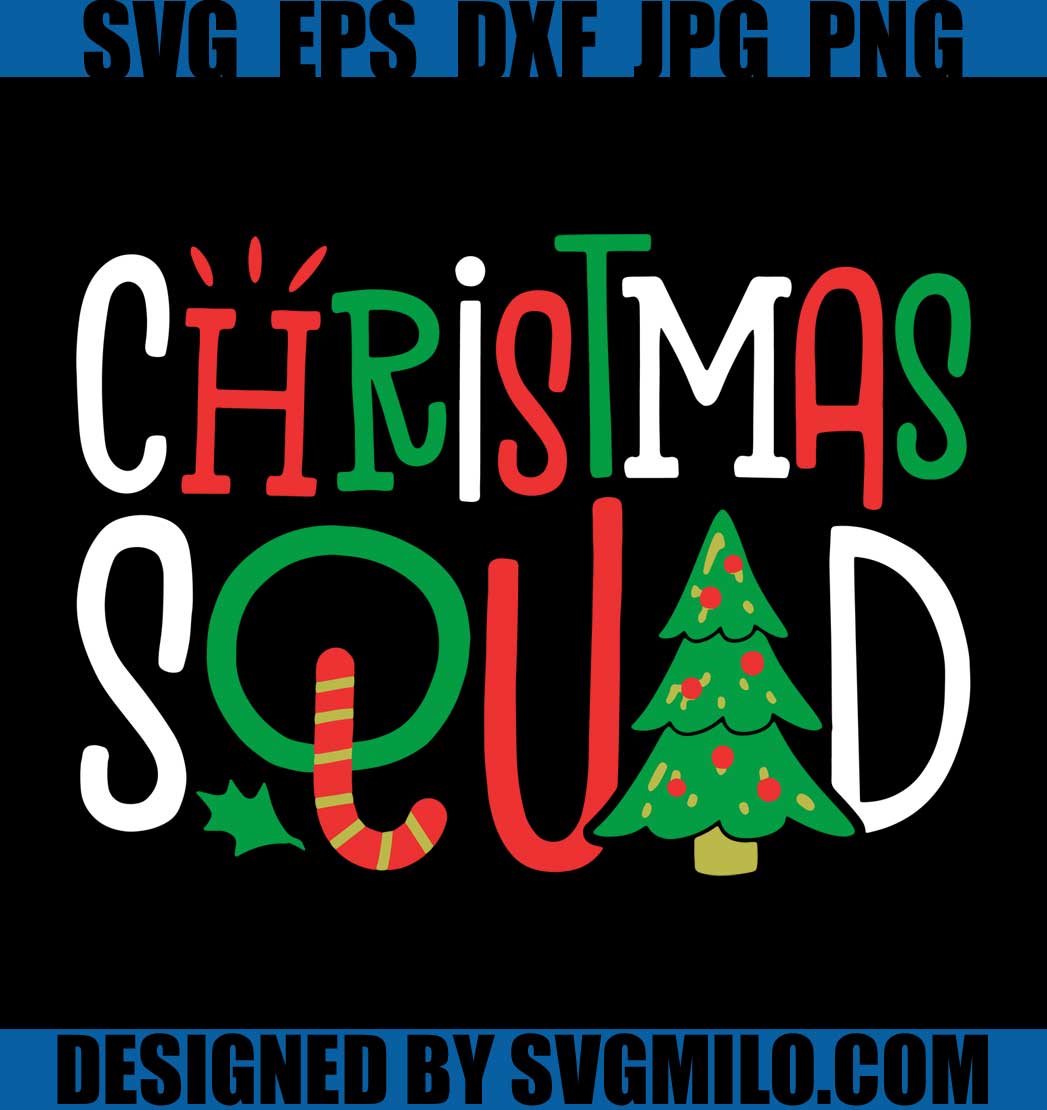 Christmas-Squad-Svg_-Christmas-Tree-Svg_-Xmas-Svg_-Squad-Svg