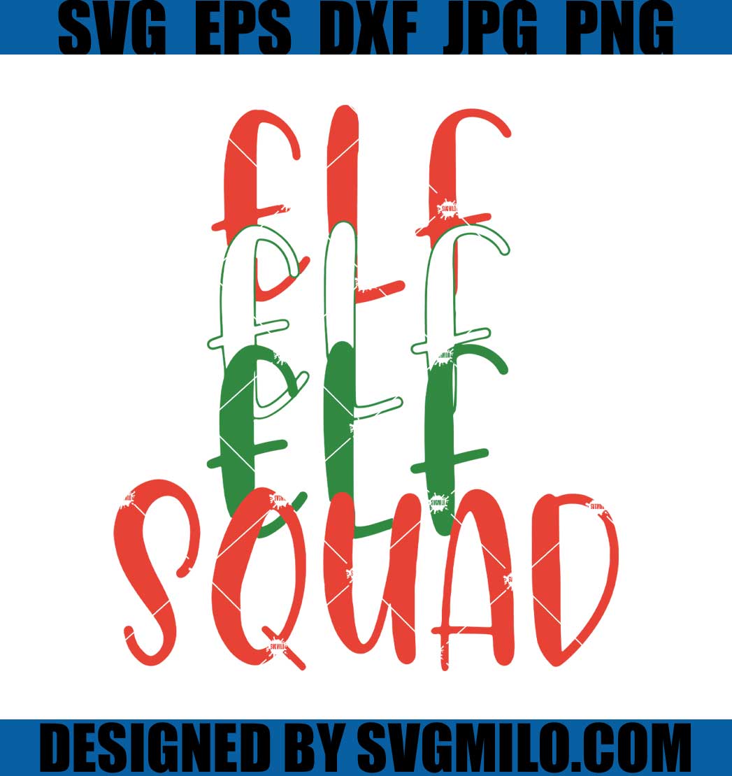 Christmas-Svg_-Elf-Squad-Svg_-Efl-Svg