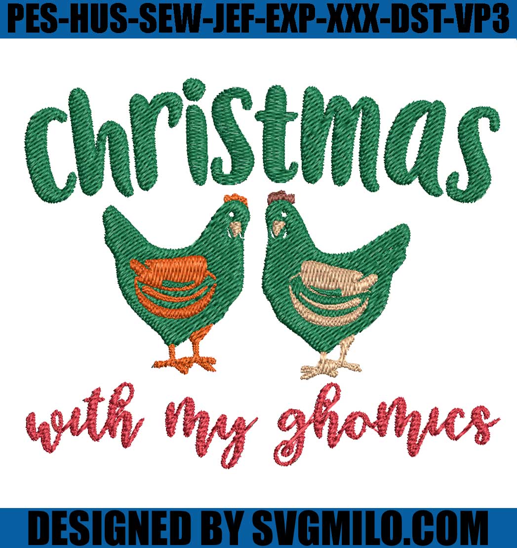 Christmas-With-My-Ghomics-Embroidery_-Chicken-Embroidery-Machine-File