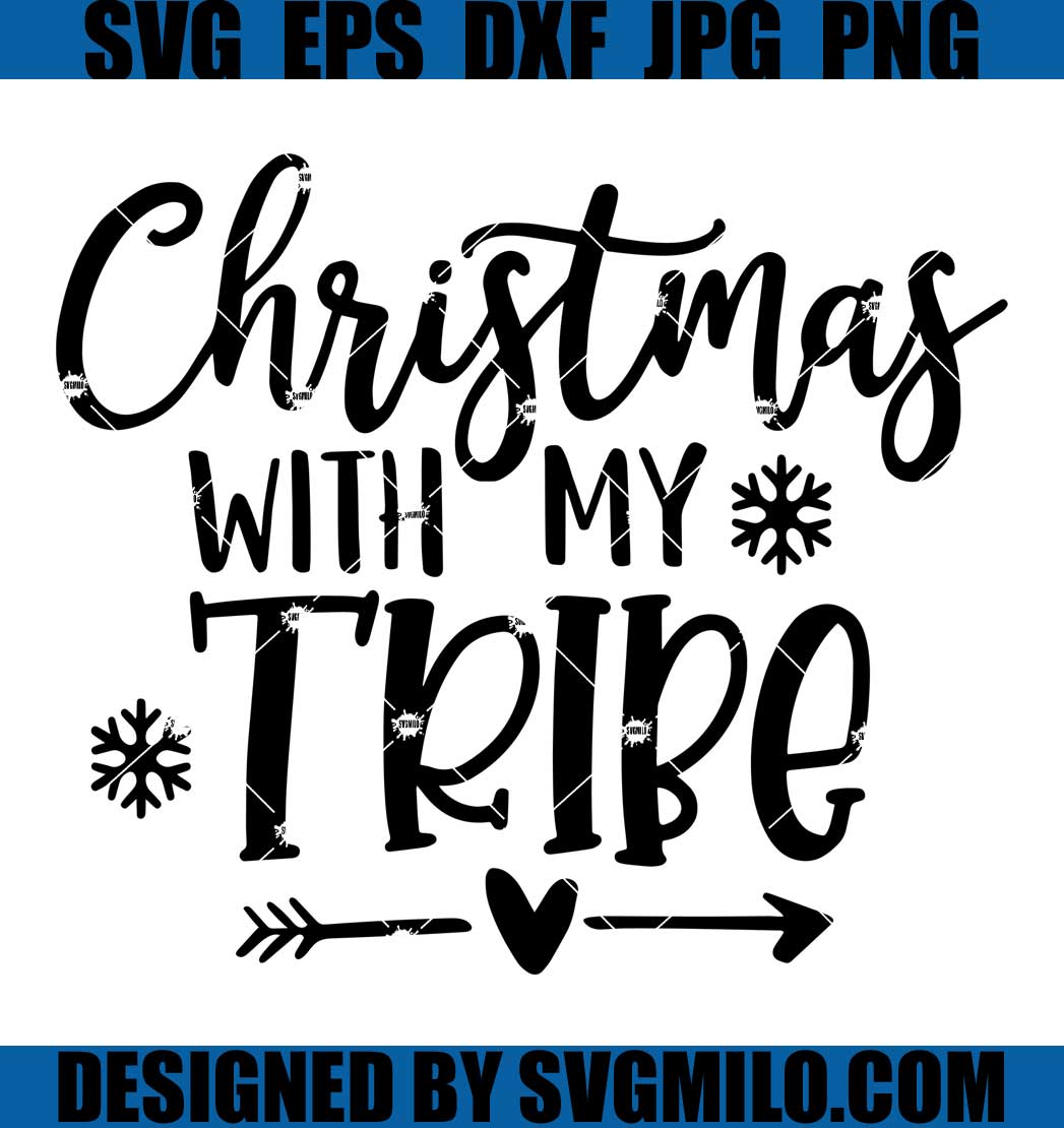 Christmas-With-My-Tribe-Svg_-Xmas-Svg_-Holiday-Svg