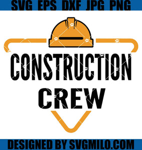 Construction-Crew-Svg_-Construction-Svg_-Construction-Party-Svg