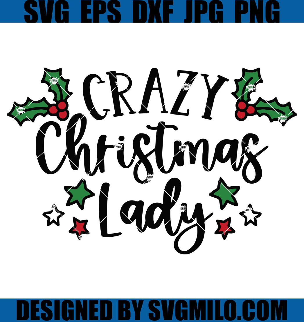 Crazy-Christmas-Lady-Svg_-Christmas-Lover-Svg