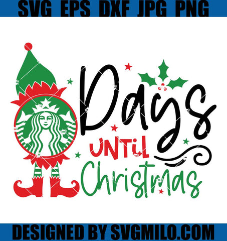 Day-Until-Christmas-Svg,_-Elf-Svg_-Xmas-Svg_-Starbuck-Svg
