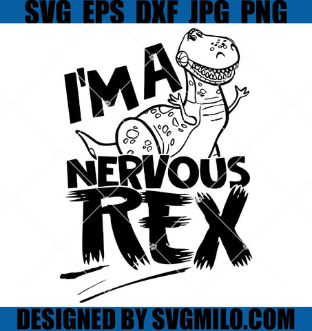 I'm-A-Nervous-Rex-SVG