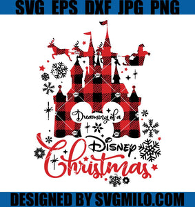    Dreaming-Of-A-Disney-Christmas-Svg_-Xmas-Svg_-Disney-Svg