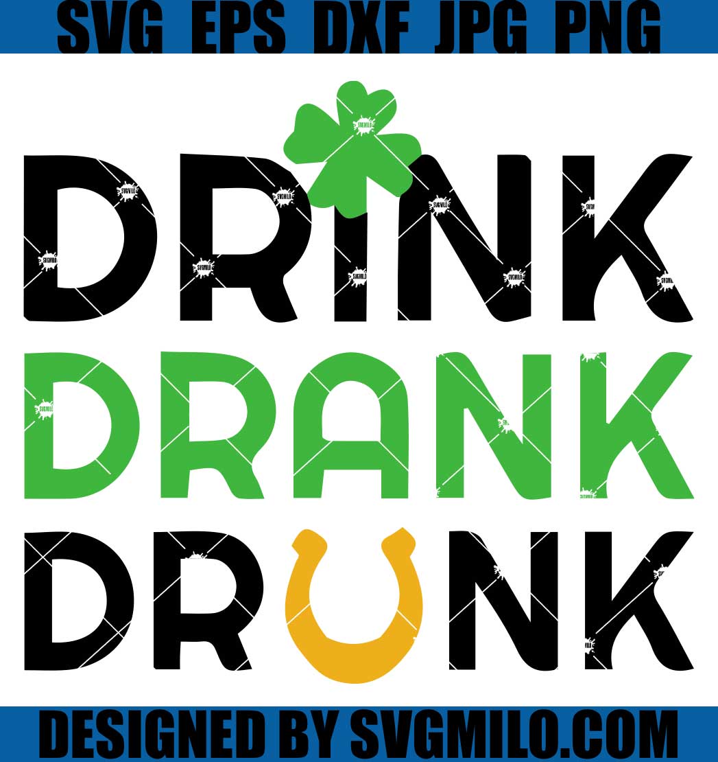 Drink Drank Drunk SVG, Patrick SVG, Drink SVG