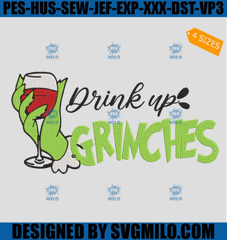 Drink Up Grinches Embroidery Design, Red Wine Embroidery Design