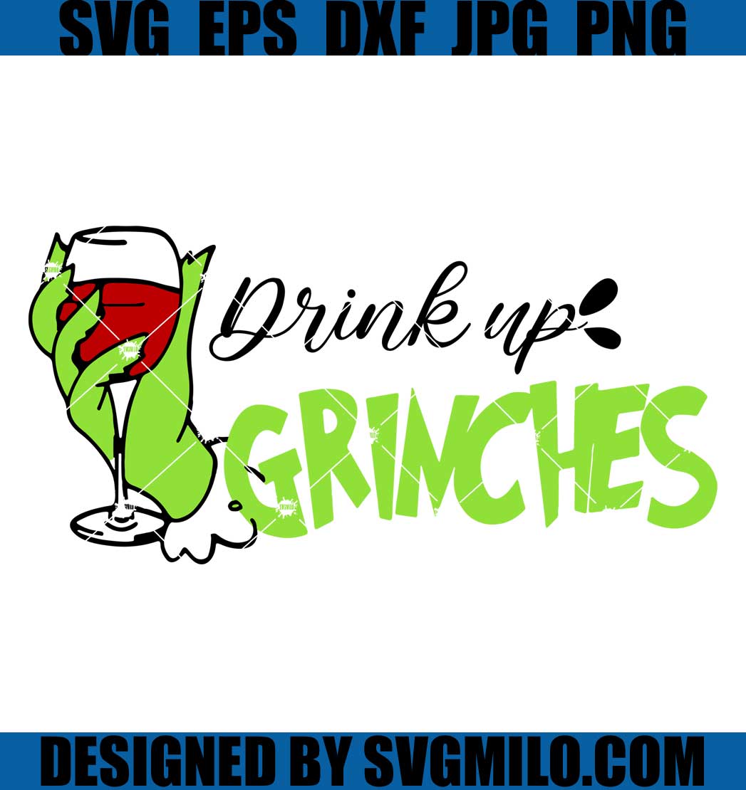 Drink-Up-Grinches-Svg_-Christmas-Svg_-Grinch-Svg_-Red-Wine-Svg