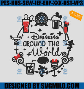 Drinking Around The World Embroidery Design, Disney Embroidery Design
