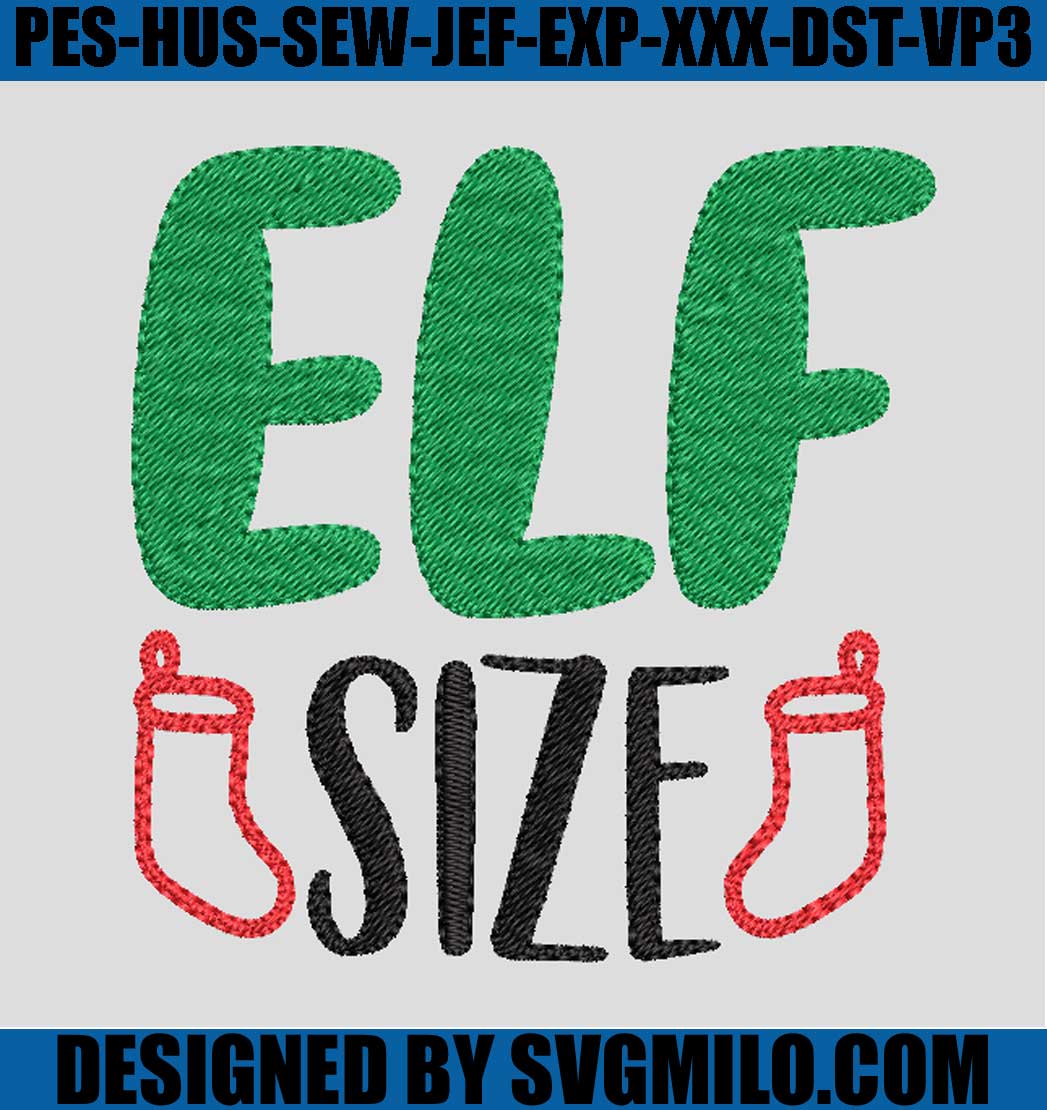 ELF-Size-Embroidery-Design_-Chirstmas-Embroidery-Machine-File_1200x1200 ...
