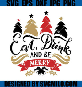 Eat-Drink-And-Be-Merry-Svg_-Christmas-Tree-Svg_-Xmas-Bells-Svg