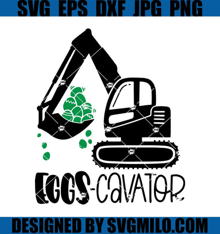 Eggscavator-SVG_-Happy-Easter-SVG_-Easter-Truck-Eggs-SVG