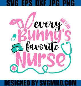 Every-Bunny_s-Favorite-Nurse-SVG_-Easter-Nurse-SVG_-Nurse-Happy-Easter--SVG