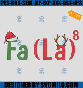 Fa La 8 Christmas Embroidery Design, Fa(la) Xmas Embroidery Design